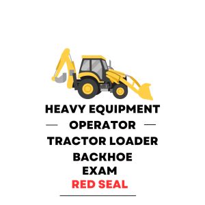 baker red seal test|tractor backhoe red seal exam questions.